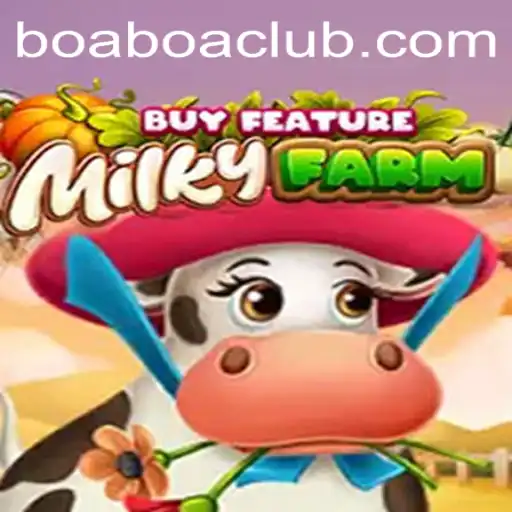 Exploring the Enchanting World of MilkyFarmBuyFeature: A New Era in Gaming with BoaBoa